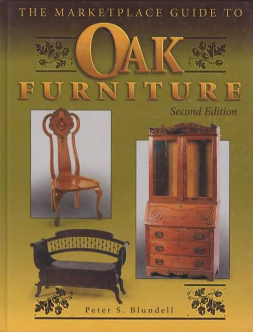Marketplace Guide to Oak Furniture by Peter Blundell