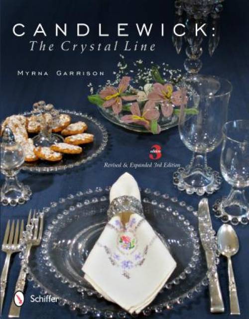 Candlewick: The Crystal Line, 3rd Edition by Myrna Garrison