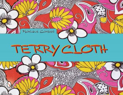 Terry Cloth by Monique Combes