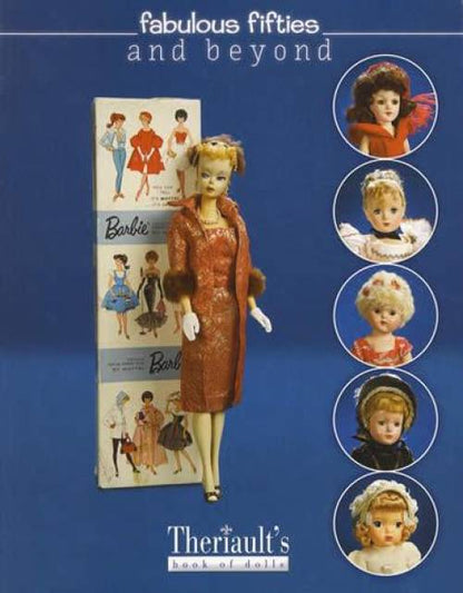 Fabulous Fifties and Beyond (Dollmaster January 2014 Auction Results)