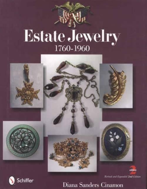 Estate Jewelry 1760-1960, 2nd Ed by Diana Sanders Cinamon