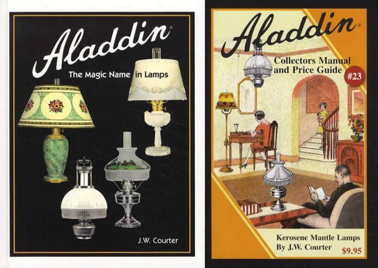 SET: Aladdin: The Magic Name in Lamps & Aladdin Collectors Manual and Price Guide #23 by JW Courter