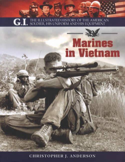 Marines in Vietnam by Christopher J. Anderson