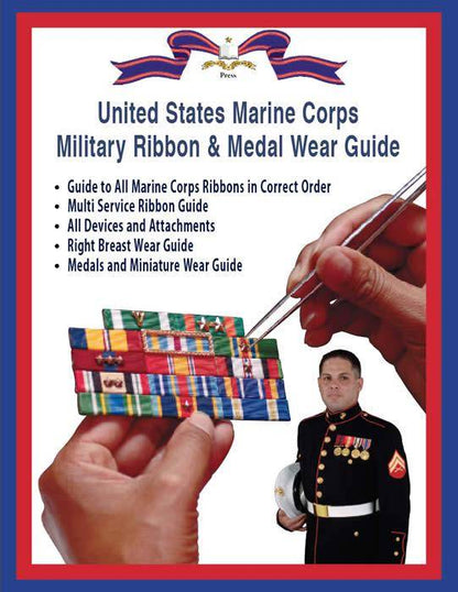 United States Marine Corps Military Ribbon & Medal Wear Guide