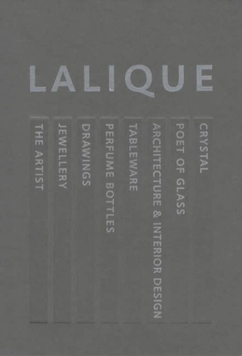 Lalique: Glorious Glass, Magnificent Crystal by Veronique Brumm