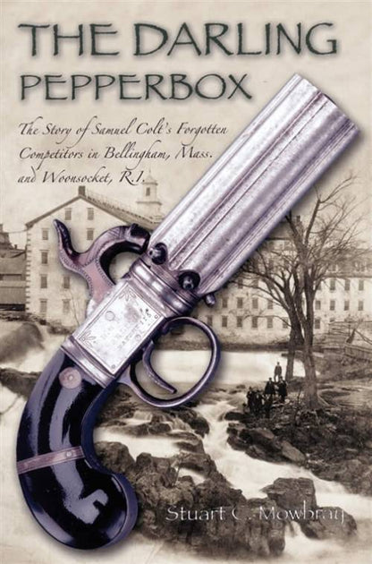 The Darling Pepperbox by Stuart C. Mowbray
