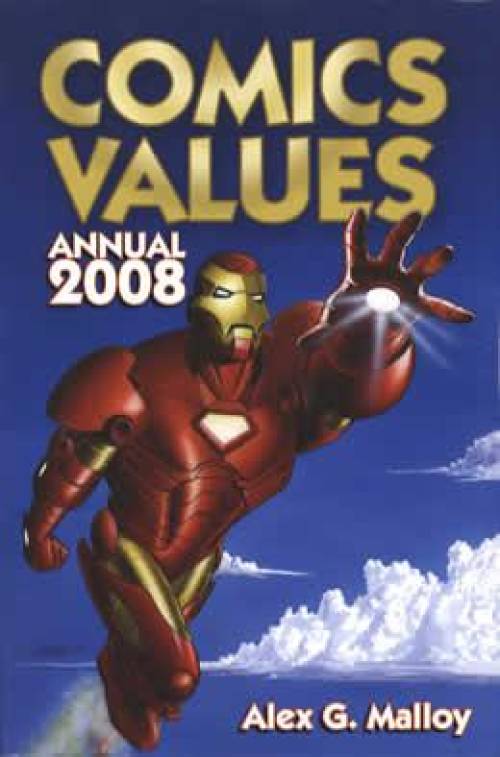 Comics Values Annual 2008 Price Guide by Alex Malloy