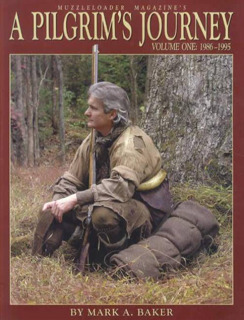 A Pilgrim's Journey, Volume One: 1986-1995 by Mark Baker
