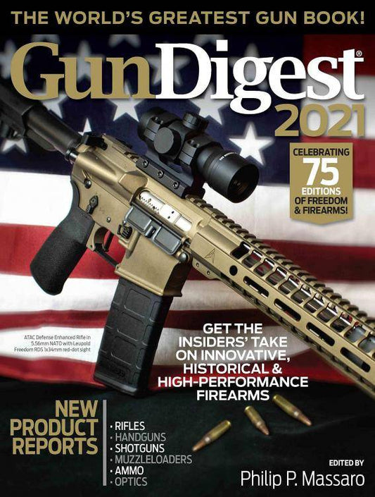 Gun Digest 2021, 75th Edition by Philip P. Massaro