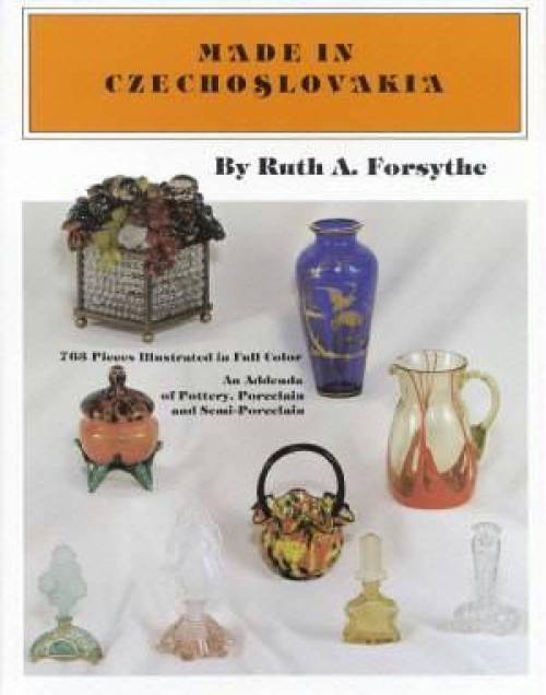 Made in Czechoslovakia by Ruth Forsythe