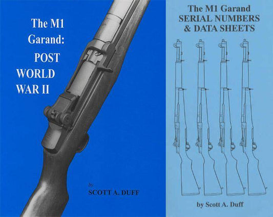 2 BOOK SET: The M1 Garand Post WWII Vol 2; M1 Garand Serial Numbers & Data Sheets by Scott A Duff
