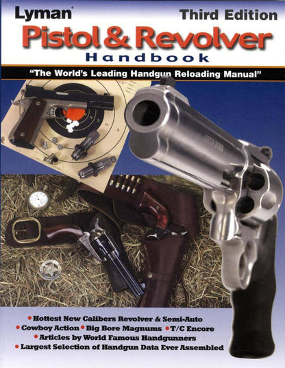 Lyman Pistol & Revolver Handbook 3rd Edition