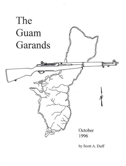 The Guam Garands by Scott Duff