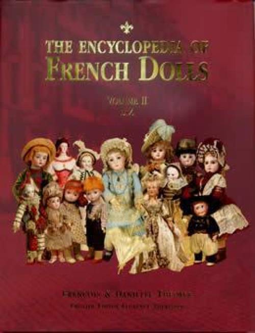 French Dolls Vol 2: L-Z by Francois & Danielle Theimer