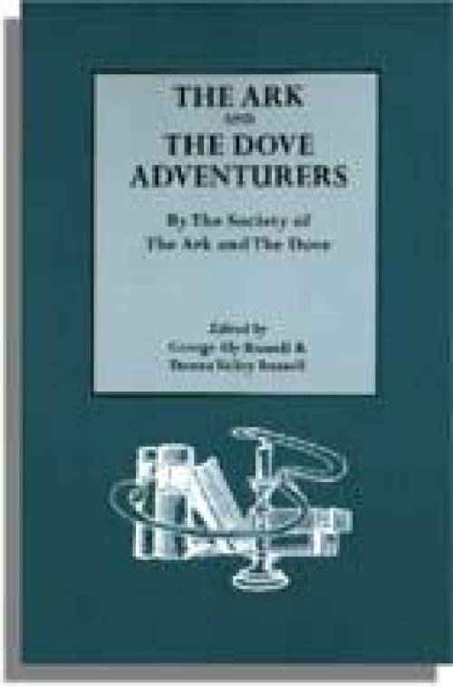 The Ark and The Dove Adventurers (Genealogy - 1633 English Maryland Colonists)