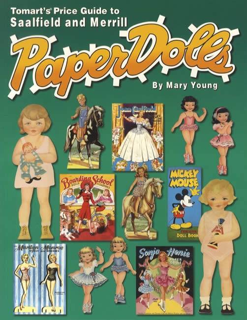 Tomart's Price Guide to Saalfield & Merrill Paper Dolls by Mary Young