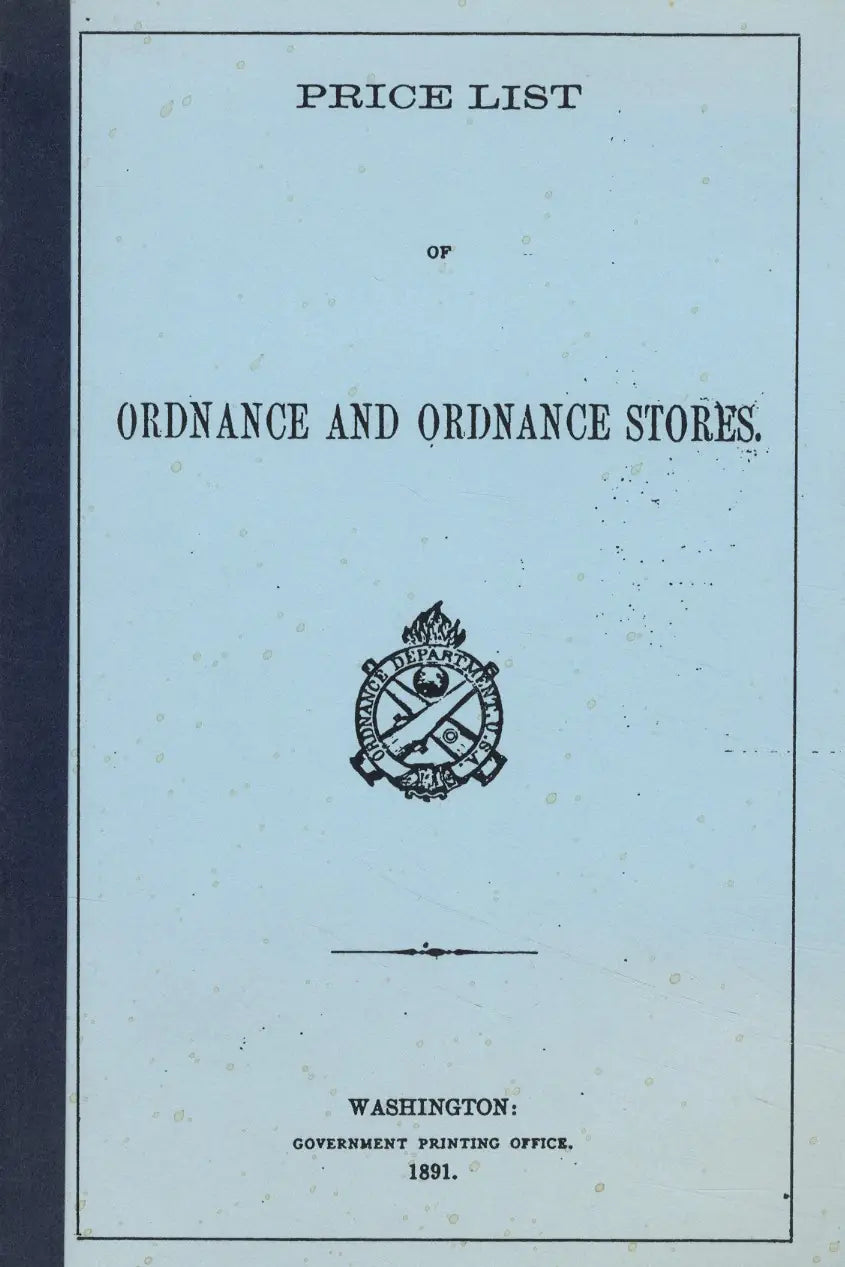 Price List of Ordnance and Ordnance Stores (1891)