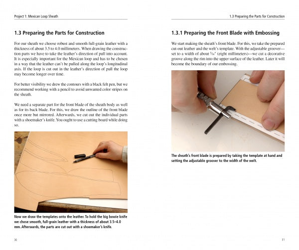 Making Leather Knife Sheaths, Volume 3: Welted Sheaths with Snap Fastener and Mexican Loop