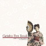 Japanese Geisha Girls Fan Book by Tina Skinner