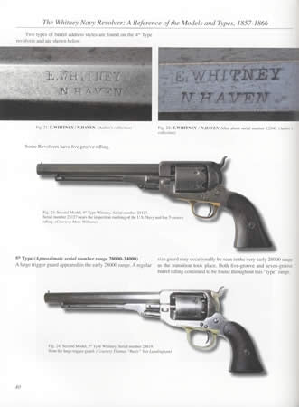 The Whitney Navy Revolver: A Reference of the Models and Types, 1857-1866 by Daniel E. Williams