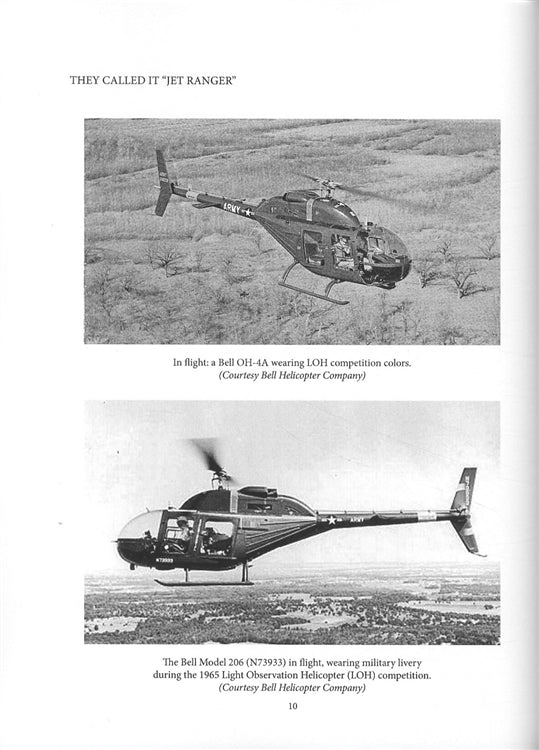 They Called It "Jet Ranger" The Birth and Infancy of the Bell Model 206A Helicopter by Fred H. Maupin