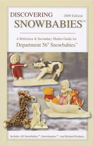TWO BOOKS: Discovering Department 56 Snowbabies & Handbook, 2009 Editions