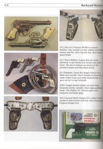 Backyard Buckaroos: Collecting Western Toy Guns, ID & Value Guide by Jim Schleyer