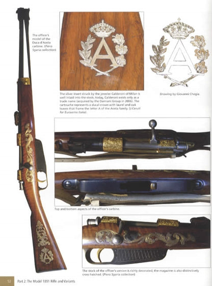 The Model 1891 Carcano Rifle: A Detailed Development & Production History by Giovanni Chegia, Alberto Simonelli