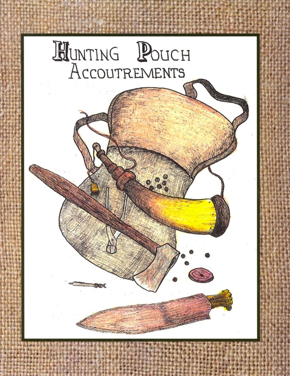 Sketches of Hunting Pouches, Powder Horns & Accoutrements of Southern Appalachia with Additions