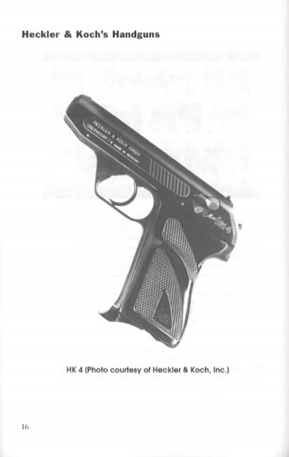 Heckler and Koch's Handguns by Duncan Long, Larry Combs