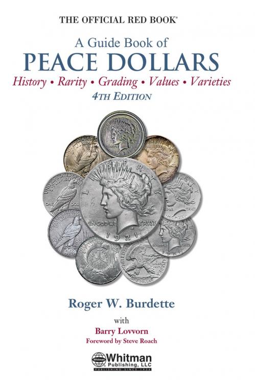 Red Book of Peace Dollars, 4th Ed by Roger Burdette