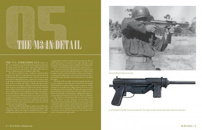 The US M3/M3A1 Submachine Gun: The Complete History of America's Famed "Grease Gun" by Michael Heidler