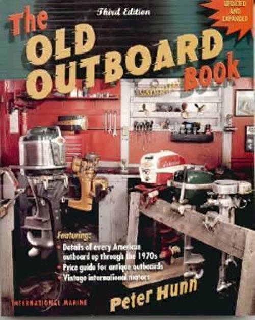 The Old Outboard Book by Peter Hunn