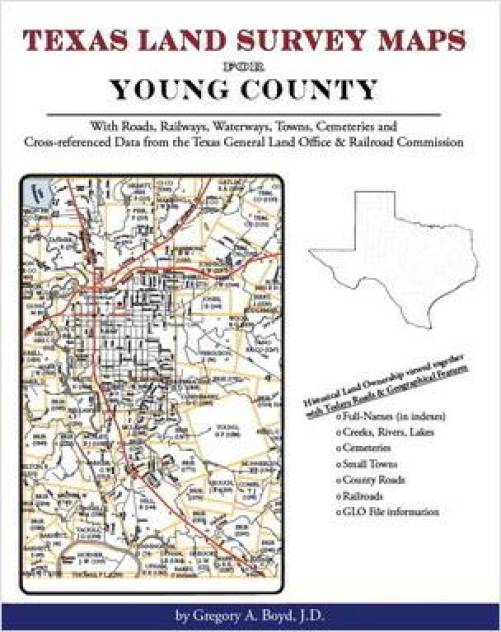 Texas Land Survey Maps for Young County, Texas by Gregory Boyd