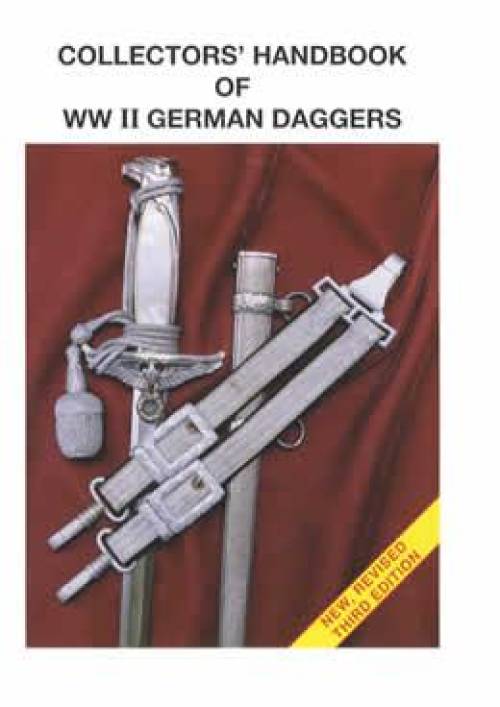 Collectors Handbook of WWII German Daggers (Pocket Field Guide) by Thomas Johnson