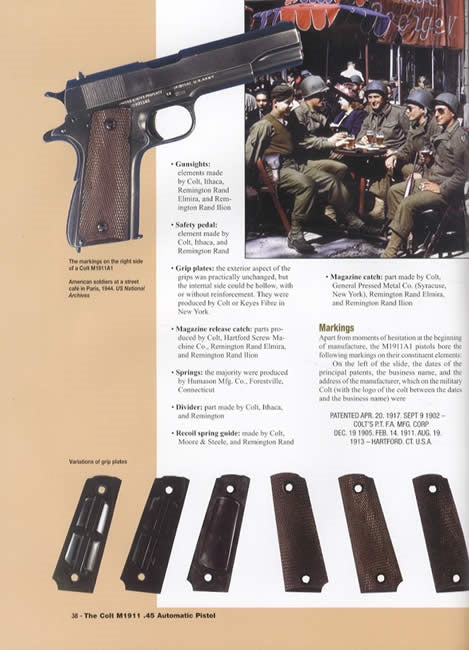 The Colt M1911 .45 Automatic Pistol by Jean Huon