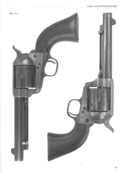 Single Action Army Revolvers U.S. Alterations by C. Kenneth Moore