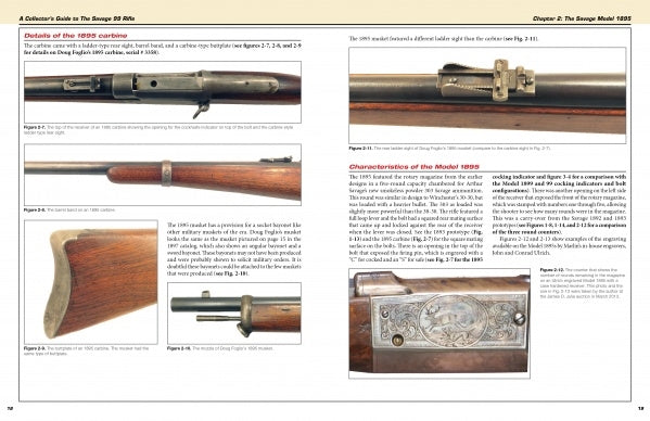 A Collector's Guide to the Savage 99 Rifle and its Predecessors, the Model 1895 and 1899 by David Royal