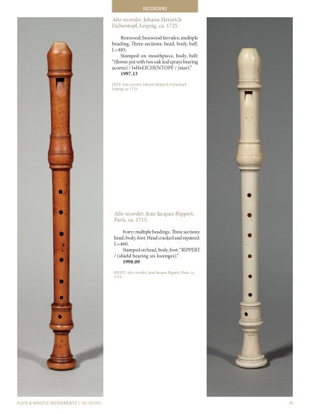 Four Centuries of Musical Instruments: The Marlowe A. Sigal Collection by Albert R Rice