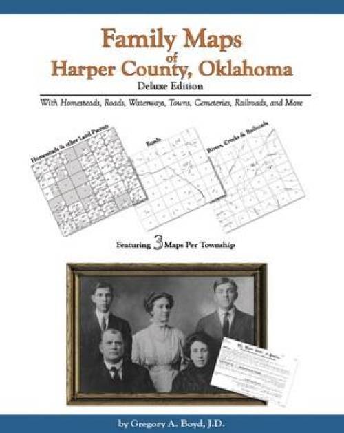 Family Maps of Harper County, Oklahoma, Deluxe Edition Collector