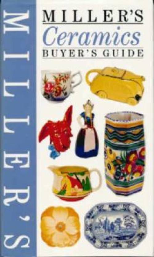 Miller's Ceramics Buyer's Guide