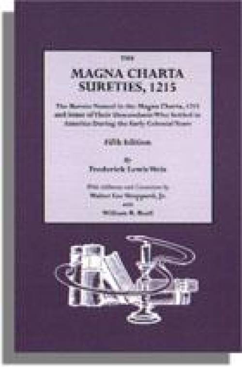(Genealogy - English) The Magna Charta Sureties 1215 by Frederick Lewis Weis