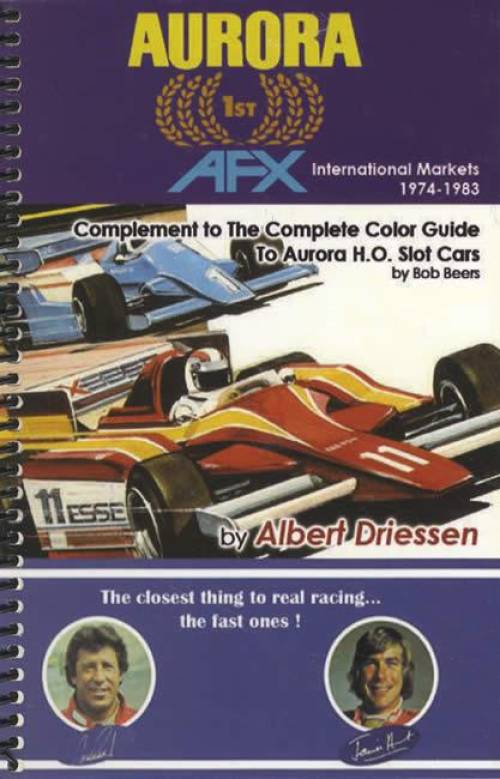 Aurora AFX (Slot Cars) International Markets 1974-1983 by Albert Driessen
