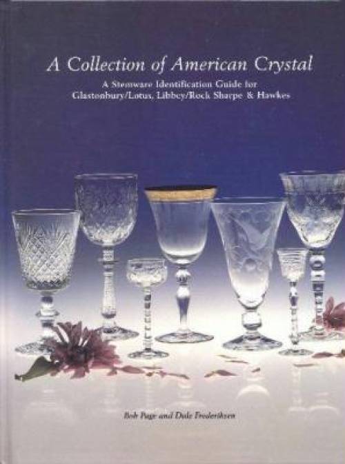 A Collection of American Crystal by Bob Page & Dale Frederiksen