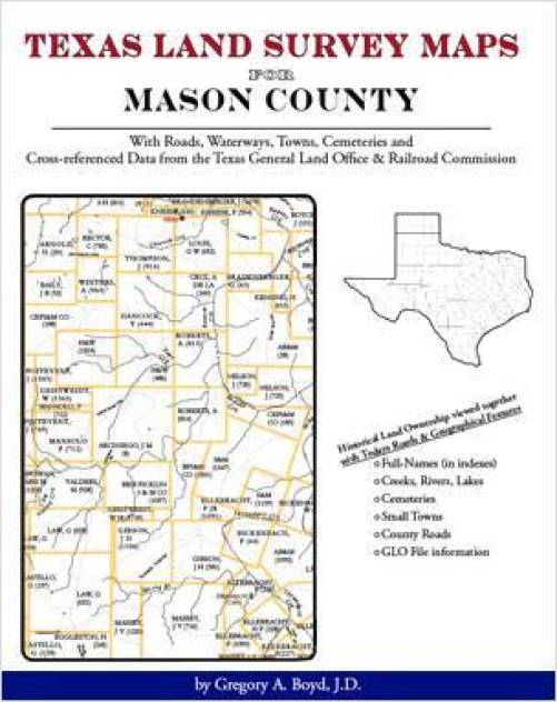 Texas Land Survey Maps for Mason County, Texas by Gregory Boyd