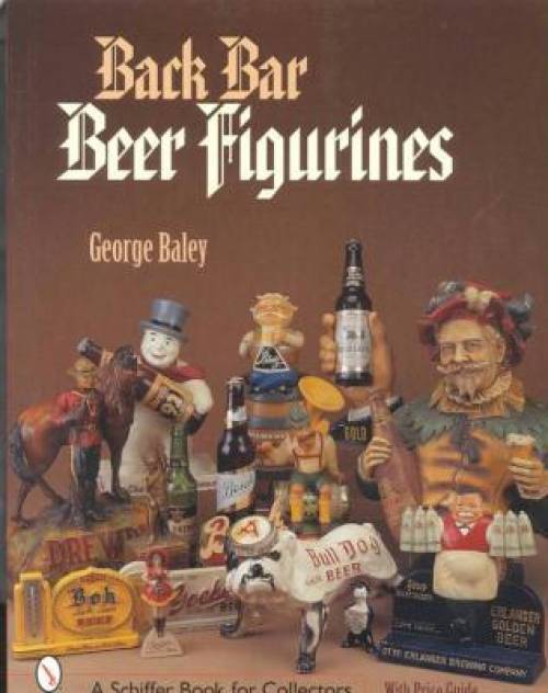 Back Bar Beer Figurines by George Baley