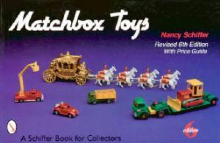 Matchbox Toys by Nancy Schiffer