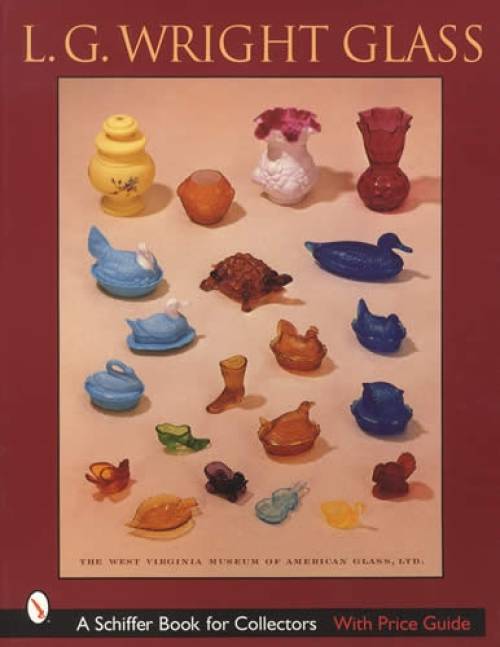 L.G. Wright Glass by The West Virginia Museum of American Glass, Ltd.