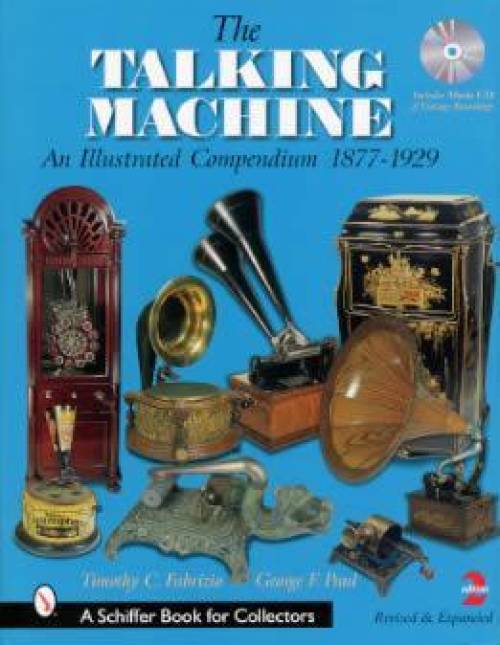 The Talking Machine by Timothy Fabrizio, George Paul