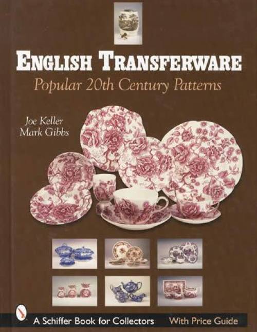 English Transferware Popular 20th Century Patterns – Collector Bookstore